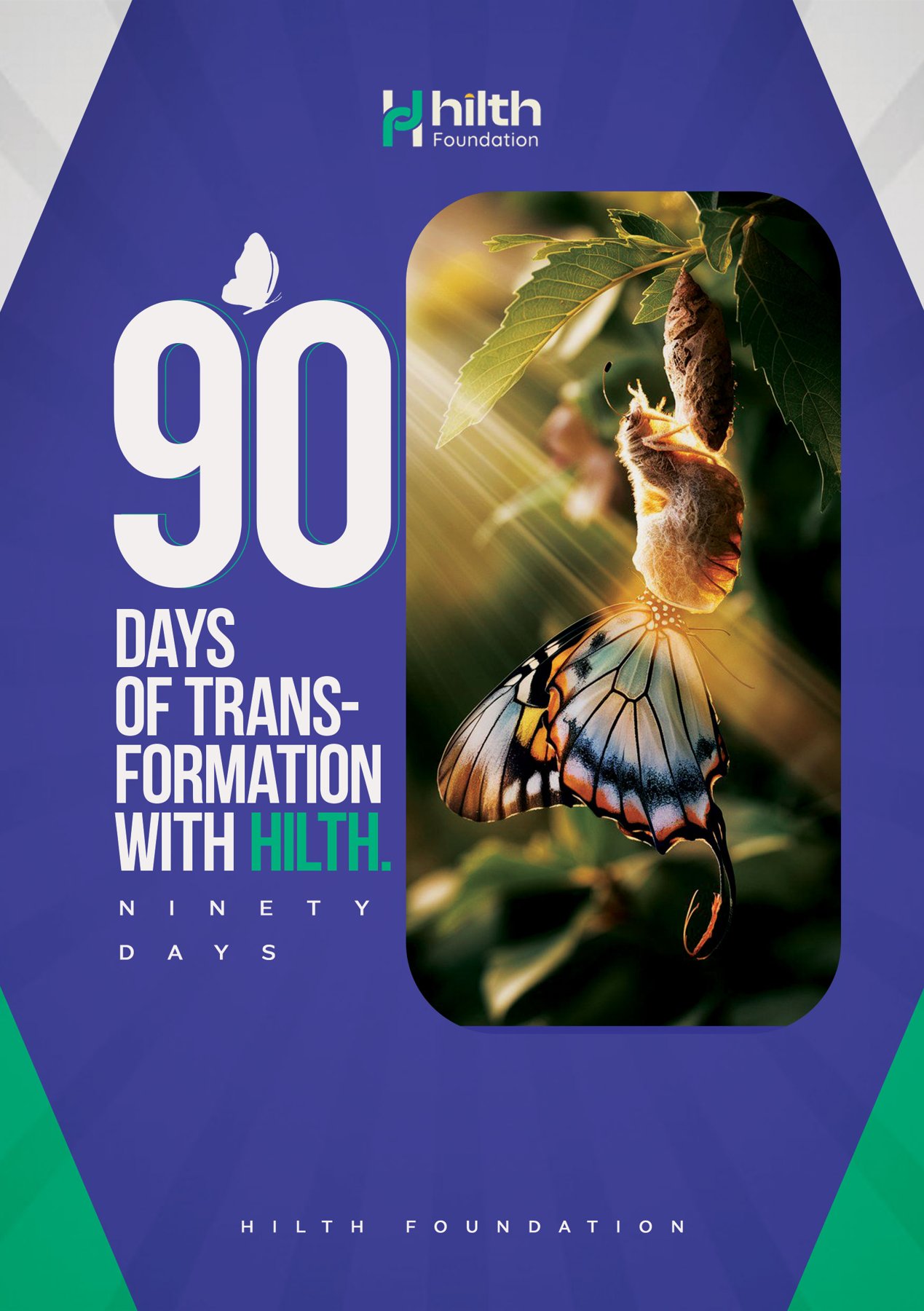 90 Days of Transformation